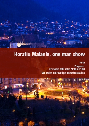 Horatiu Malaele, one man show