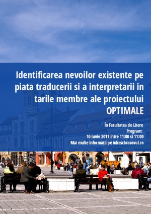 Identificarea nevoilor existente pe piata traducerii si a interpretarii in tarile membre ale proiectului OPTIMALE