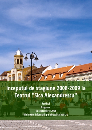 Inceputul de stagiune 2008-2009 la Teatrul "Sica Alexandrescu"