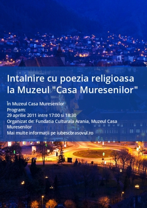 Intalnire cu poezia religioasa la Muzeul "Casa Muresenilor"