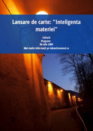 Lansare de carte: "Inteligenta materiei"