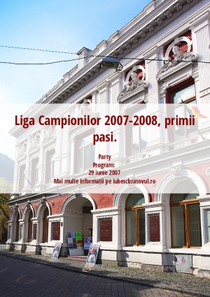 Liga Campionilor 2007-2008, primii pasi.