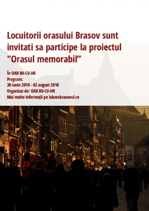 Locuitorii orasului Brasov sunt invitati sa participe la proiectul "Orasul memorabil”