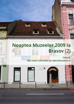 Noaptea Muzeelor 2009 la Brasov (2)