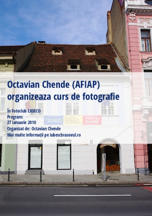 Octavian Chende (AFIAP) organizeaza curs de fotografie