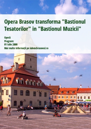 Opera Brasov transforma "Bastionul Tesatorilor" in "Bastionul Muzicii"