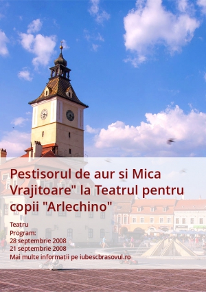 Pestisorul de aur si Mica Vrajitoare" la Teatrul pentru copii "Arlechino"