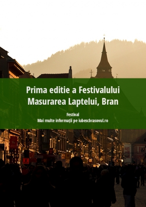 Prima editie a Festivalului Masurarea Laptelui, Bran