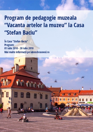 Program de pedagogie muzeala “Vacanta artelor la muzeu” la Casa “Stefan Baciu”