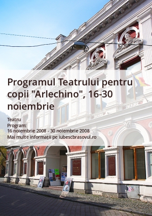 Programul Teatrului pentru copii "Arlechino", 16-30 noiembrie