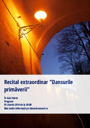 Recital extraordinar "Dansurile primăverii"