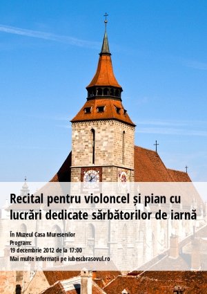 Recital pentru violoncel și pian cu lucrări dedicate sărbătorilor de iarnă