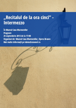 „Recitalul de la ora cinci” - Intermezzo