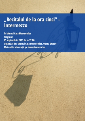 „Recitalul de la ora cinci” - Intermezzo