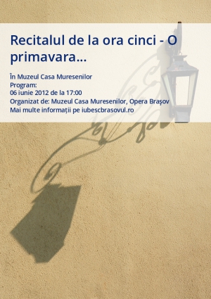 Recitalul de la ora cinci - O primavara...