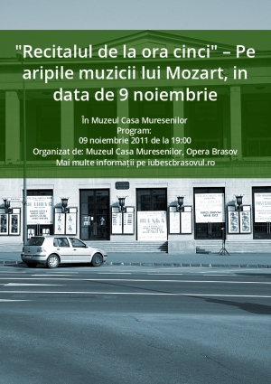 "Recitalul de la ora cinci" – Pe aripile muzicii lui Mozart, in data de 9 noiembrie