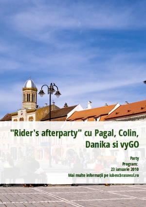 "Rider's afterparty" cu Pagal, Colin, Danika si vyGO