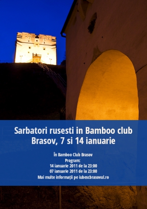 Sarbatori rusesti in Bamboo club Brasov, 7 si 14 ianuarie