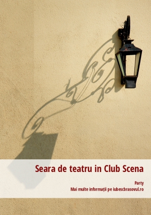 Seara de teatru in Club Scena