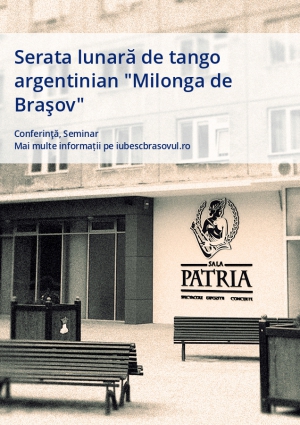 Serata lunară de tango argentinian "Milonga de Braşov"