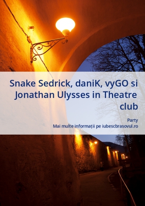 Snake Sedrick, daniK, vyGO si Jonathan Ulysses in Theatre club