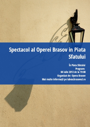 Spectacol al Operei Brasov in Piata Sfatului