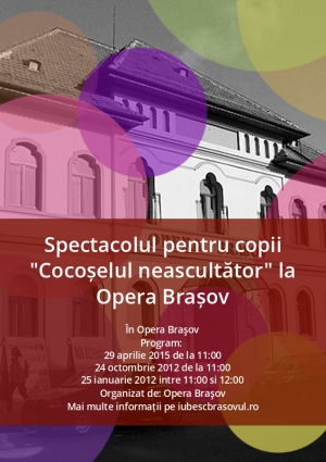 Spectacolul pentru copii "Cocoșelul neascultător" la Opera Brașov