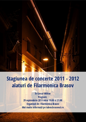 Stagiunea de concerte 2011 - 2012 alaturi de Filarmonica Brasov