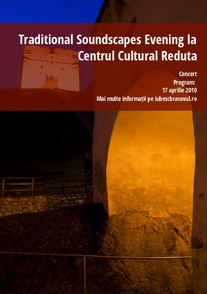 Traditional Soundscapes Evening la Centrul Cultural Reduta