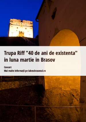 Trupa Riff "40 de ani de existenta" in luna martie in Brasov