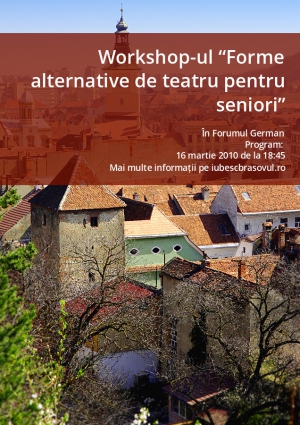 Workshop-ul “Forme alternative de teatru pentru seniori”