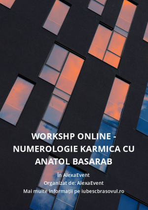 Workshp Online - Numerologie Karmica cu Anatol Basarab