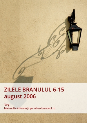 ZILELE BRANULUI, 6-15 august 2006