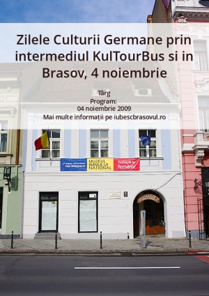 Zilele Culturii Germane prin intermediul KulTourBus si in Brasov, 4 noiembrie